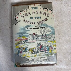 The Treasure‎ in the Little Trunk Helen Fuller Orton Vintage Book 1932